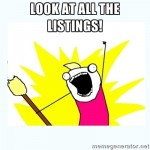 Real estate memes - Look at all the listings!