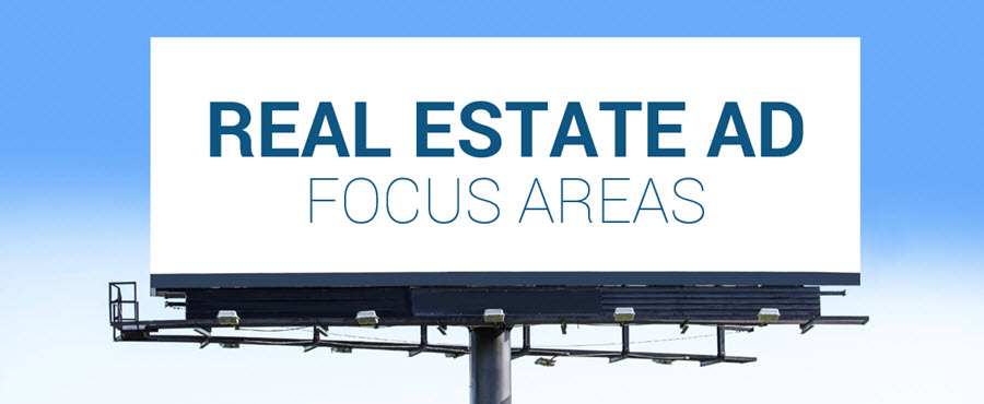 4 Focus Areas for Creating Better Real Estate Ads