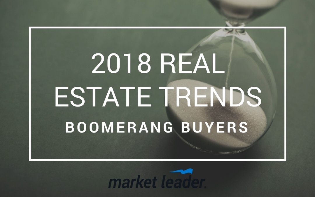 2018 Real Estate Trends: Boomerang Buyers