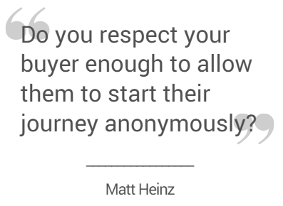 quote from Matt Heinz about respecting your customers