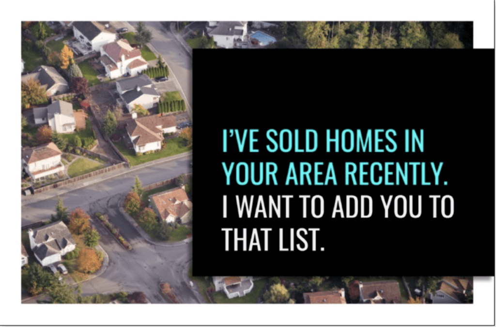 Here's a real estate mailer idea: send a "just sold" postcard.