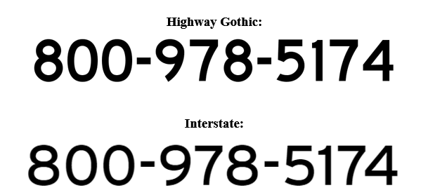 Highway Gothic Font vs. Interstate Font example