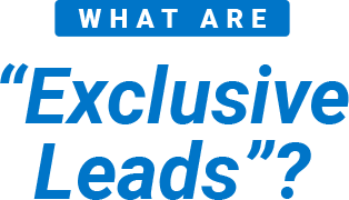 What are exclusive leads?