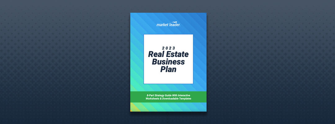 Create a Real Estate Business Plan for 2023