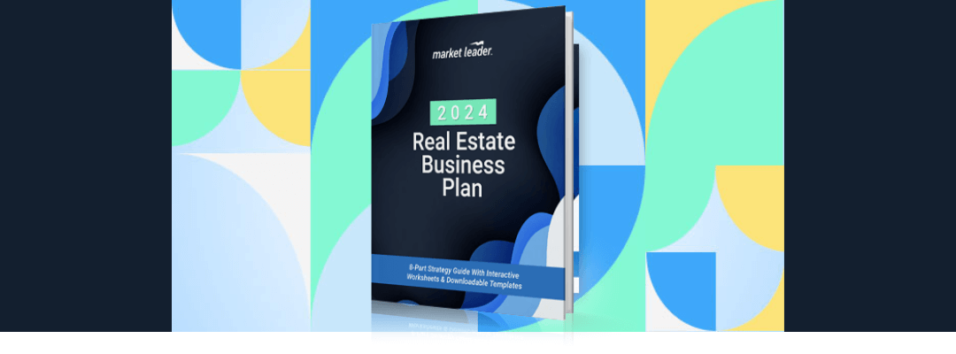 Create a Real Estate Business Plan for 2024