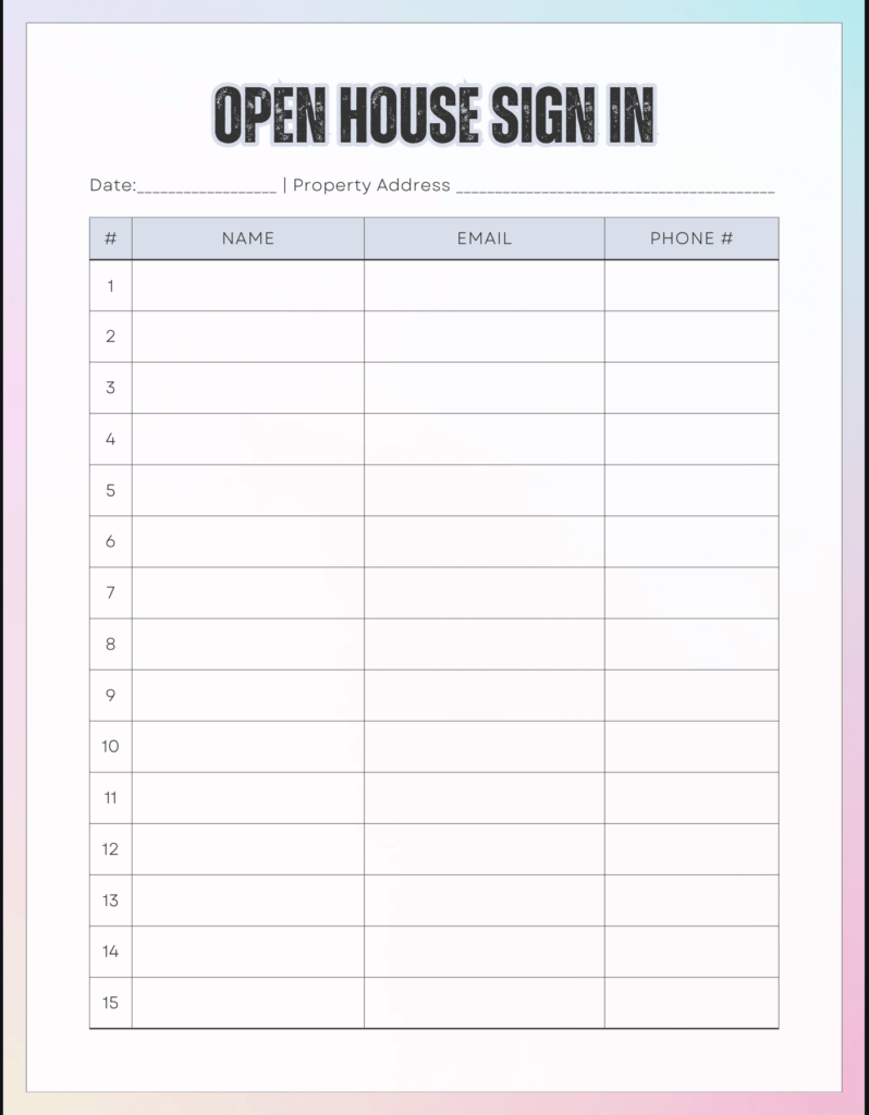 Your open house sign in sheet can help you generate more leads. Here's the first example you can use as inspiration.